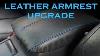 Leather Armrest Upgrade